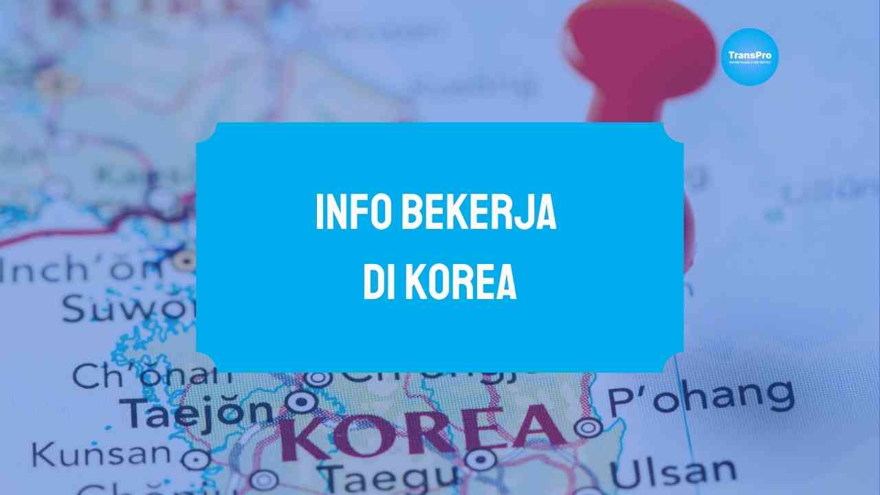 Info Bekerja di Korea