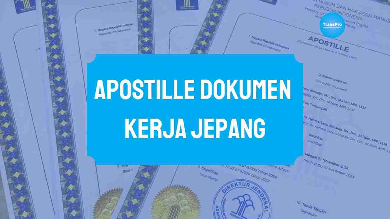 Apostille Dokumen Kerja Jepang