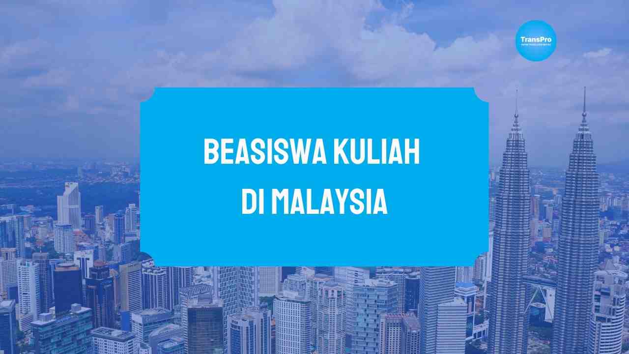 Beasiswa Kuliah di Malaysia