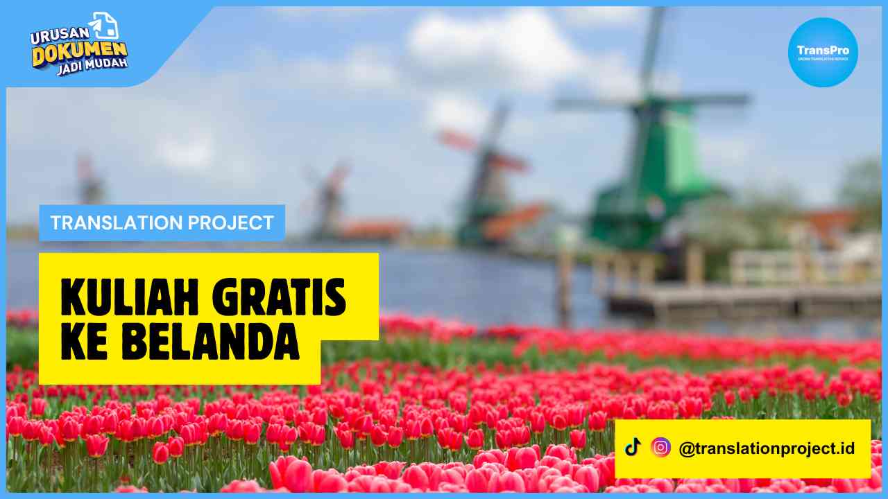 Kuliah Gratis ke Belanda