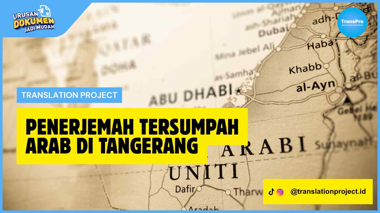 Penerjemah Tersumpah Arab di Tangerang