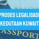 Proses Legalisasi Kedutaan Kuwait Proses Legalisasi Kedutaan Kuwait