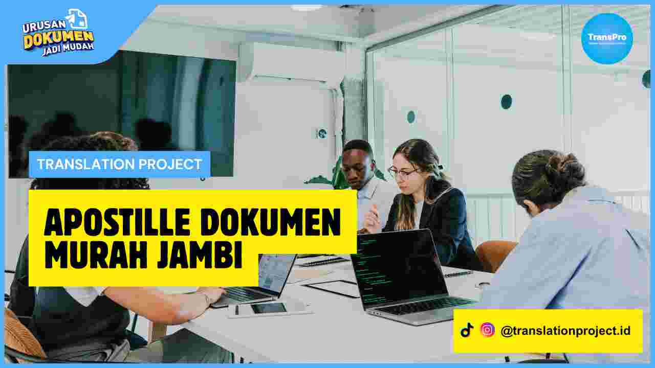 Apostille Dokumen Murah Jambi
