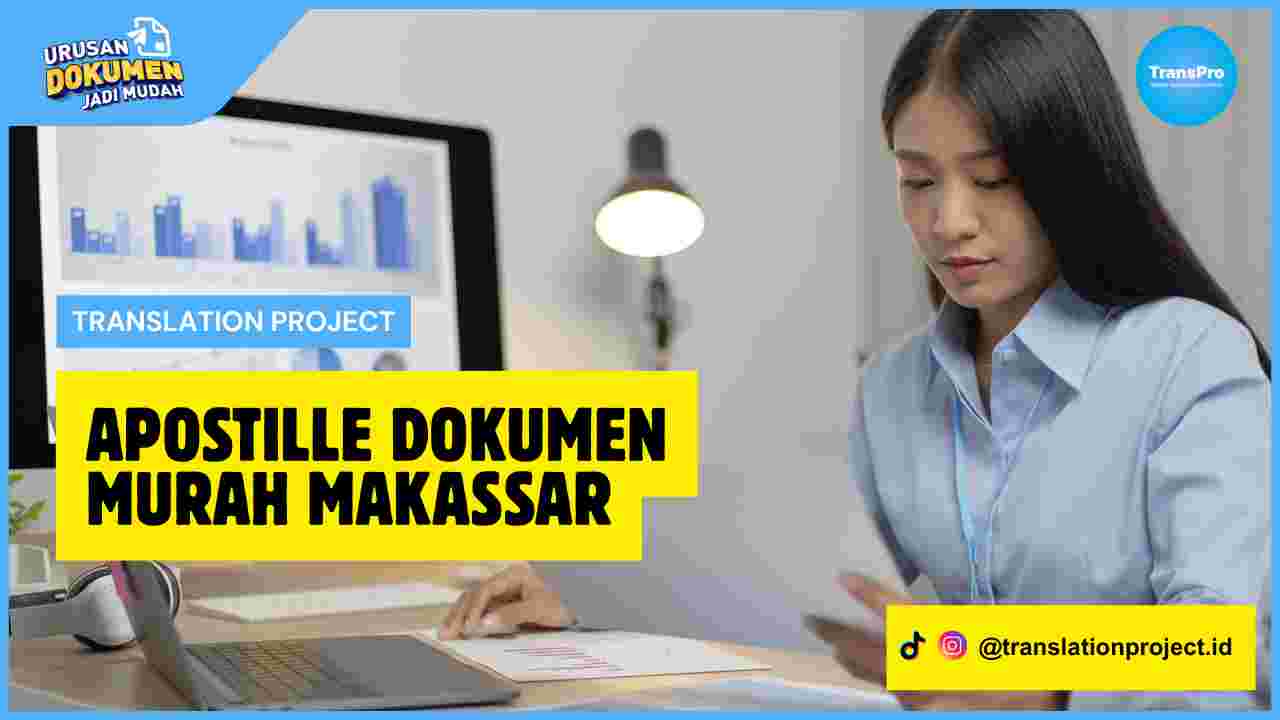 Apostille Dokumen Murah Makassar