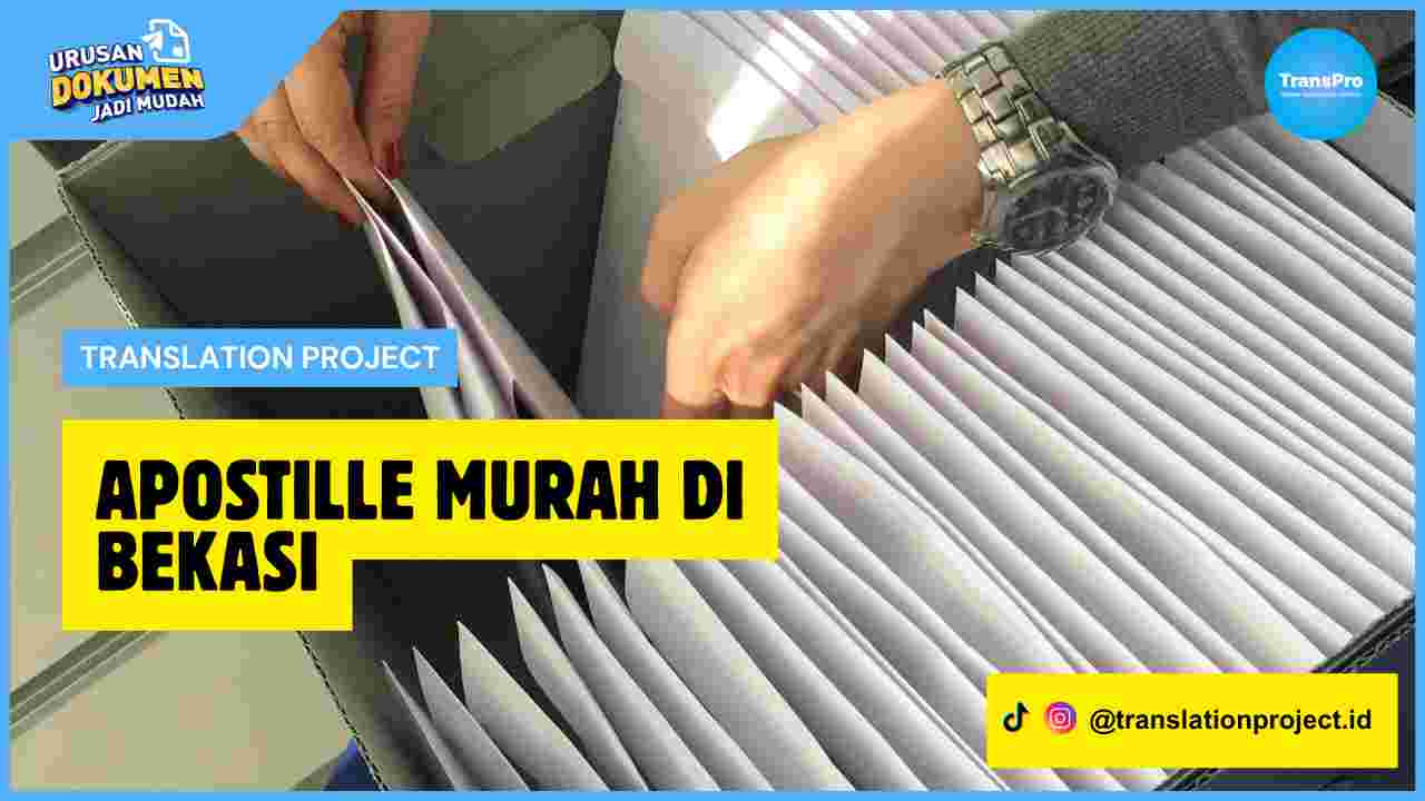 Apostille Murah di Bekasi