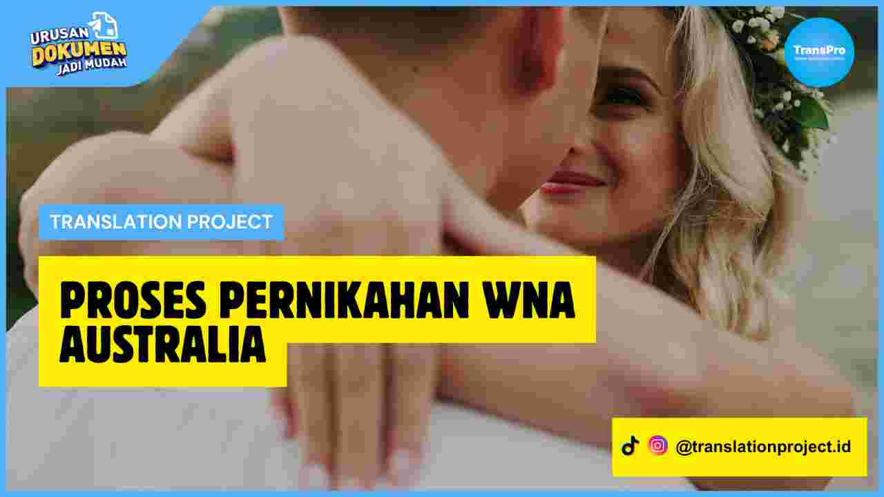 Proses Pernikahan WNA Australia