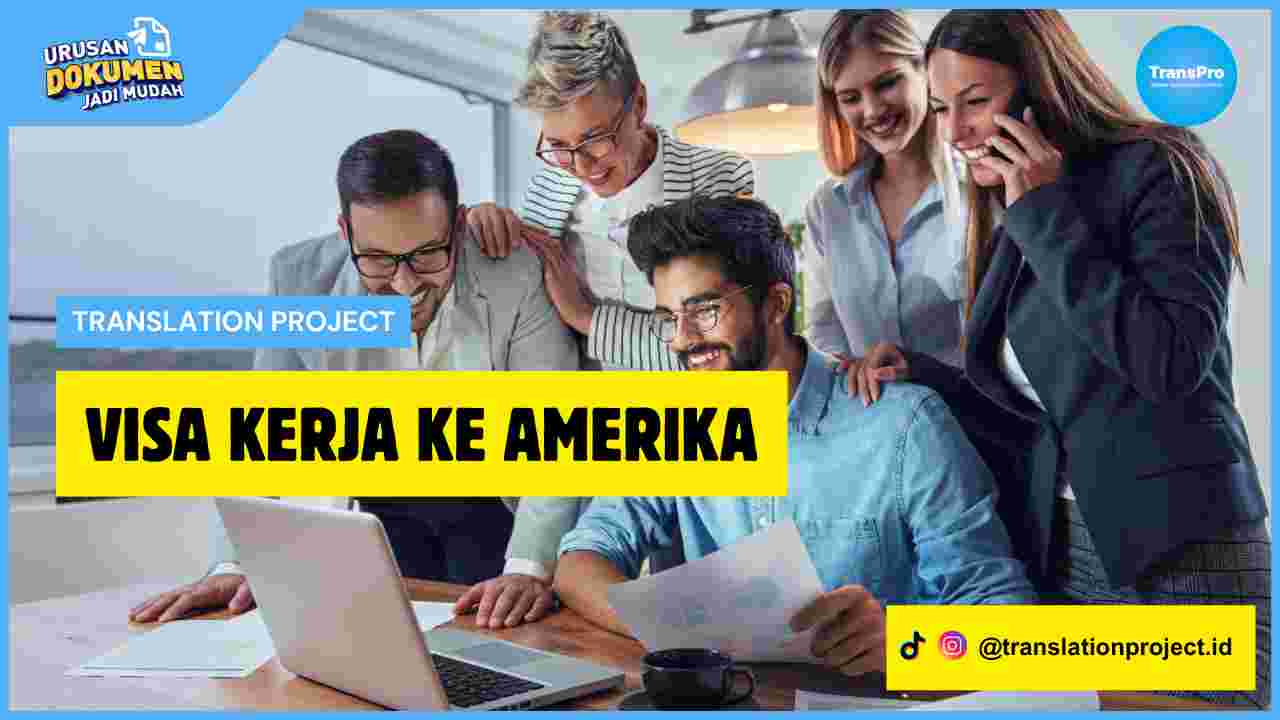 Visa Kerja ke Amerika