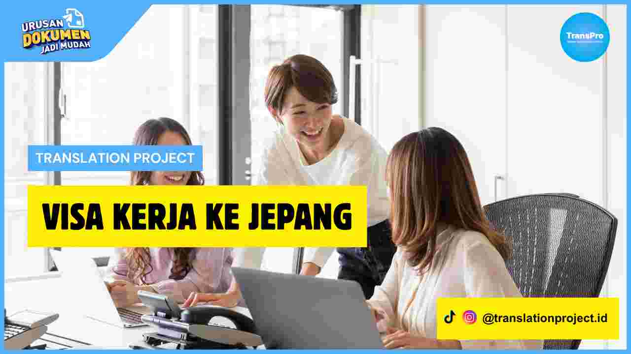 Visa Kerja ke Jepang