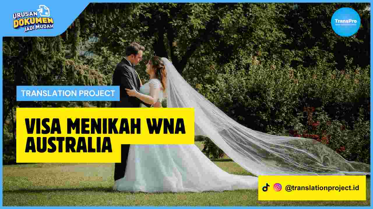 Visa Menikah WNA Australia