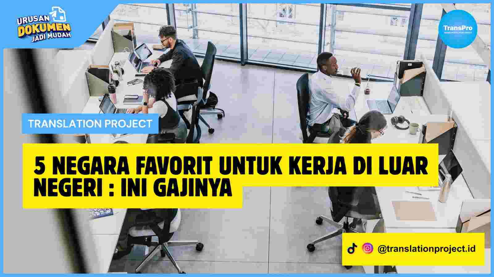 5 Negara Favorit untuk Kerja