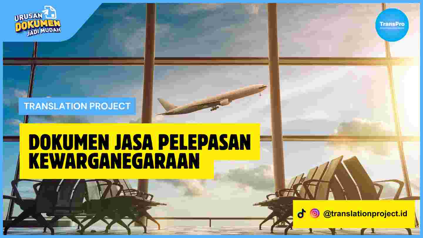 Dokumen Jasa Pelepasan Kewarganegaraan