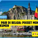 Info Au Pair di Belgia: Pocket Money dan Dokumen Info Au Pair di Belgia