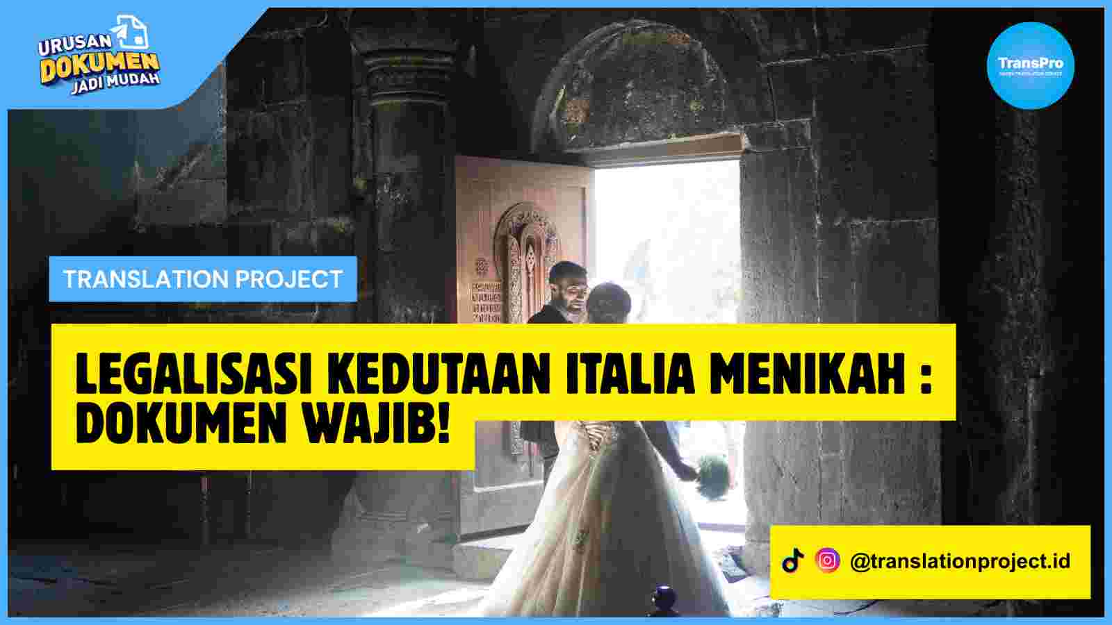 Legalisasi Kedutaan Italia Menikah