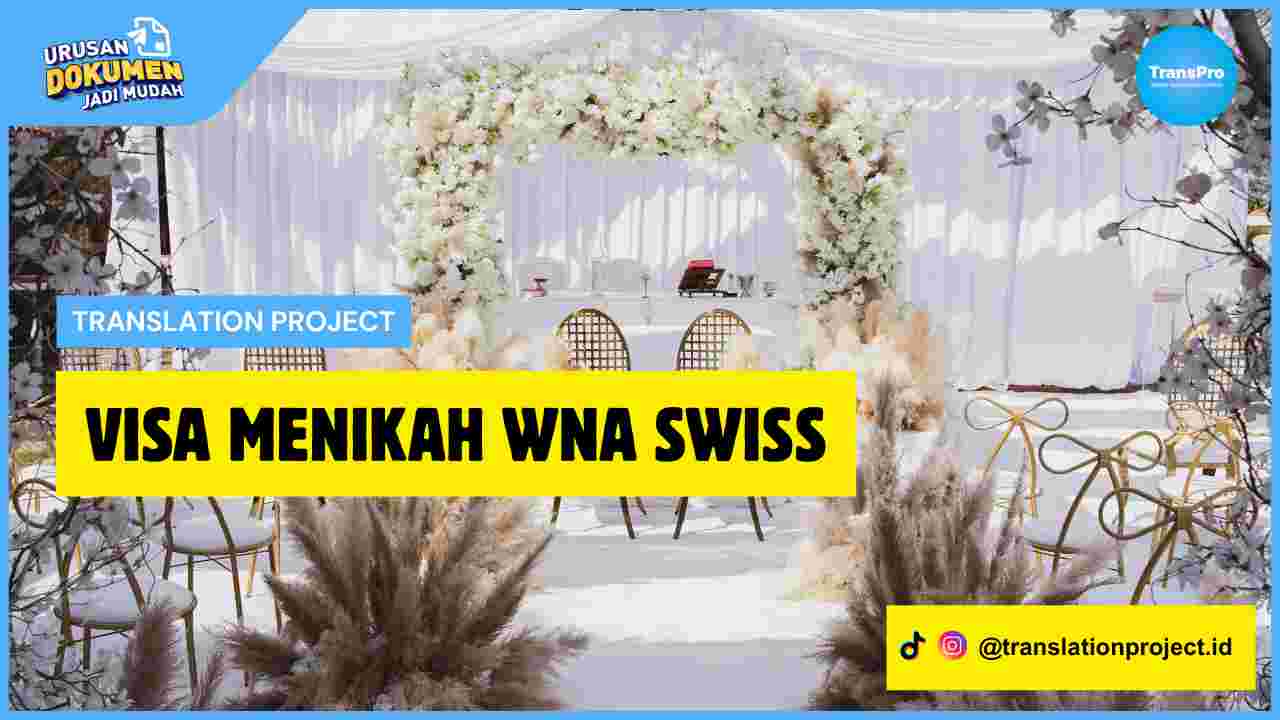 Visa Menikah WNA Swiss