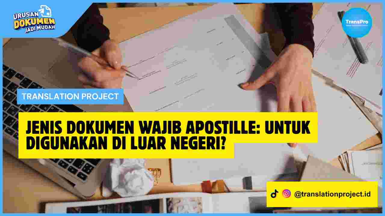 Jenis Dokumen Wajib Apostille