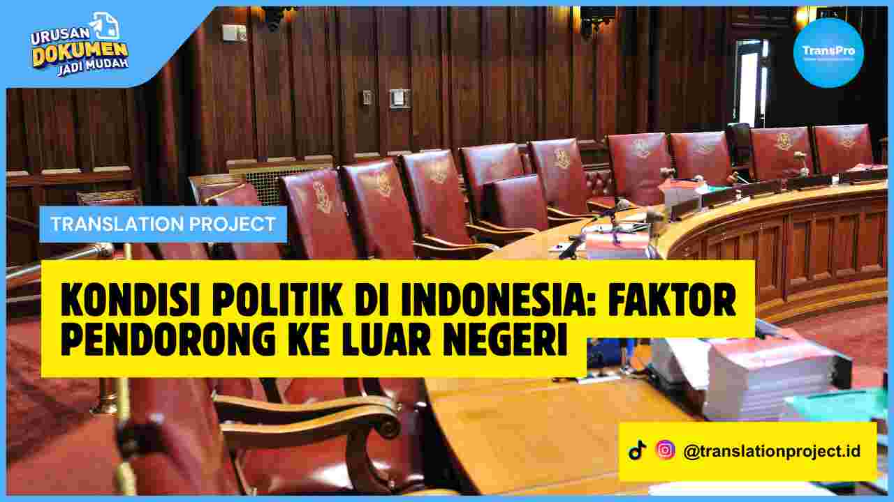 Kondisi Politik di Indonesia