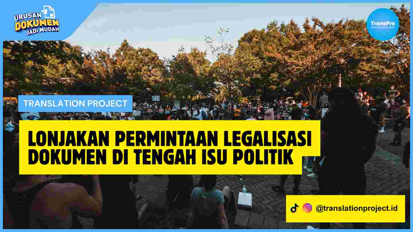 Lonjakan Permintaan Legalisasi Dokumen