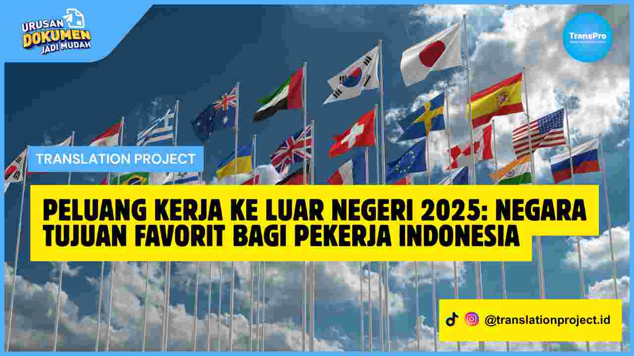 Peluang Kerja ke Luar Negeri