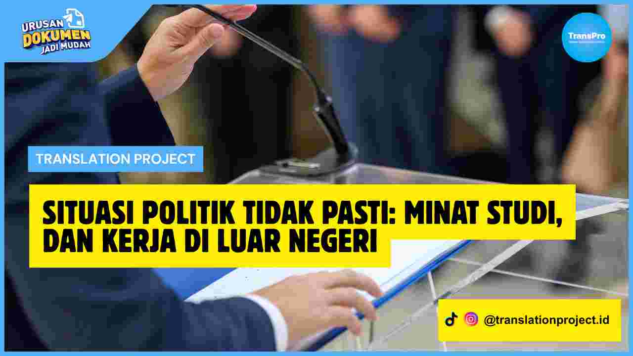 Situasi Politik tidak Pasti