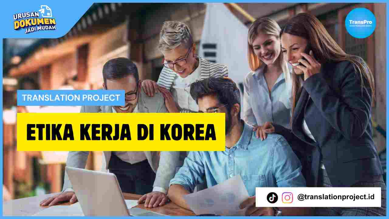 Etika Kerja di Korea