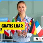 Kuliah Gratis Luar Negeri? Kuliah Gratis Luar Negeri