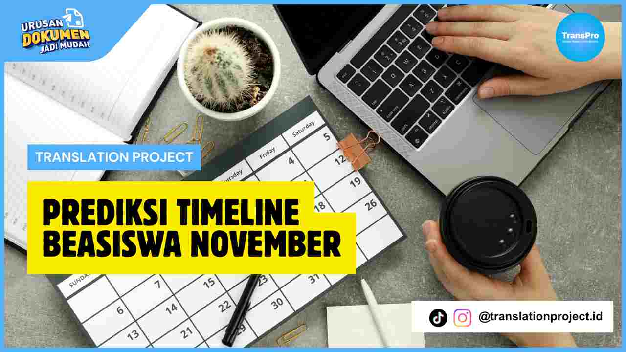Prediksi Timeline Beasiswa November