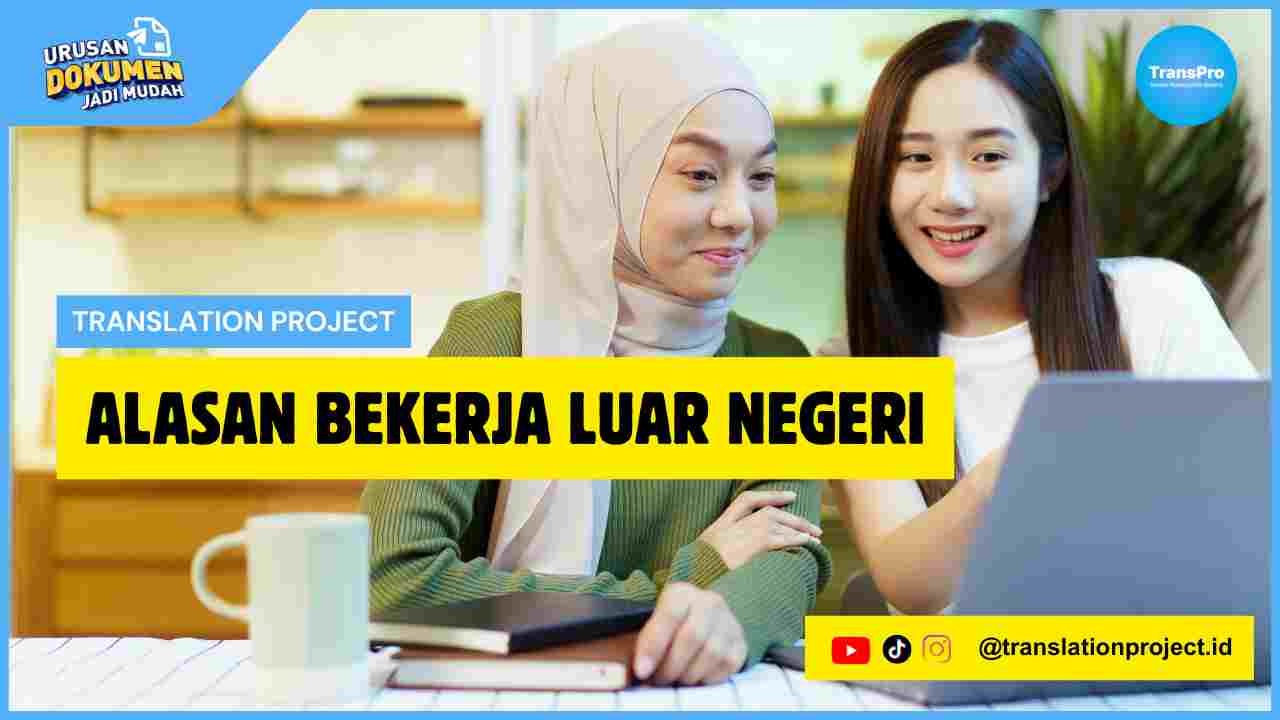Alasan Bekerja Luar Negeri