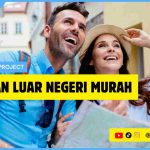 Liburan Luar Negeri Murah Liburan Luar Negeri Murah