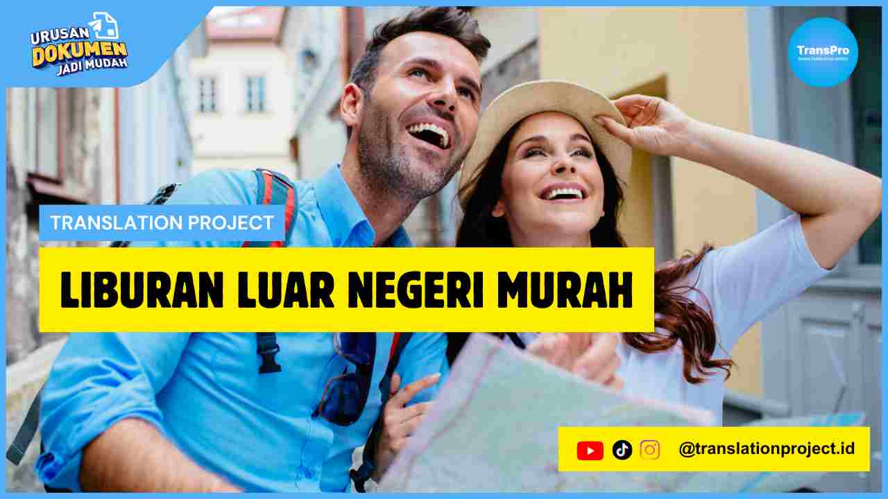 Liburan Luar Negeri Murah