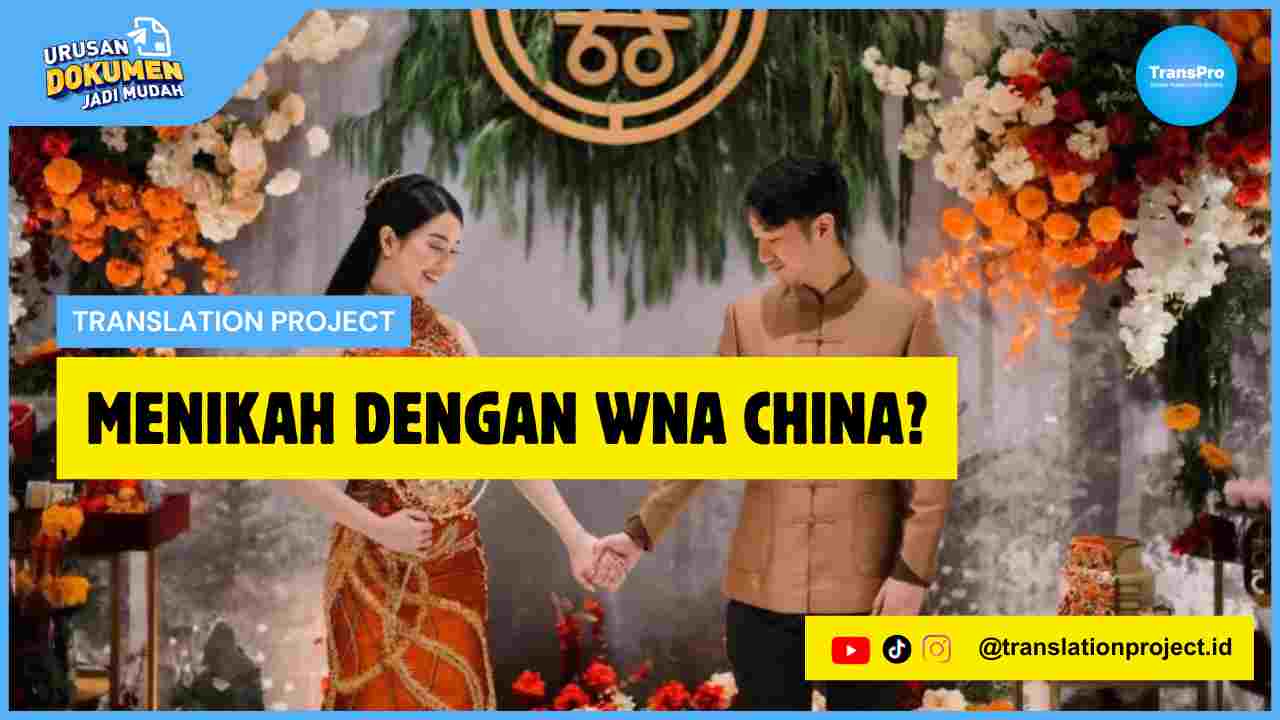 Menikah Dengan WNA China?