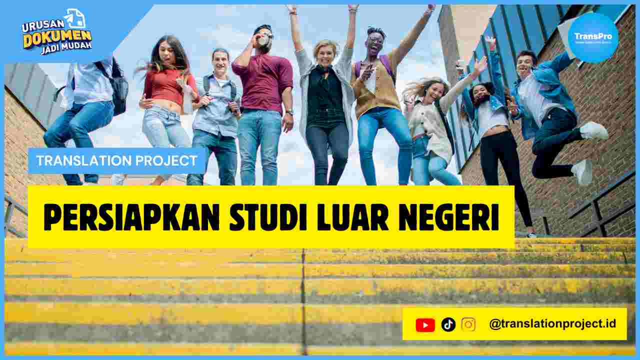 Persiapkan Studi Luar Negeri