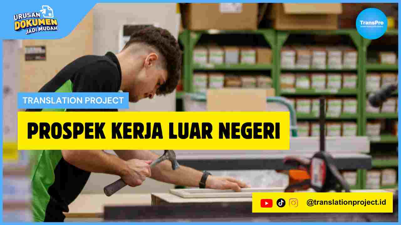Prospek Kerja Luar Negeri
