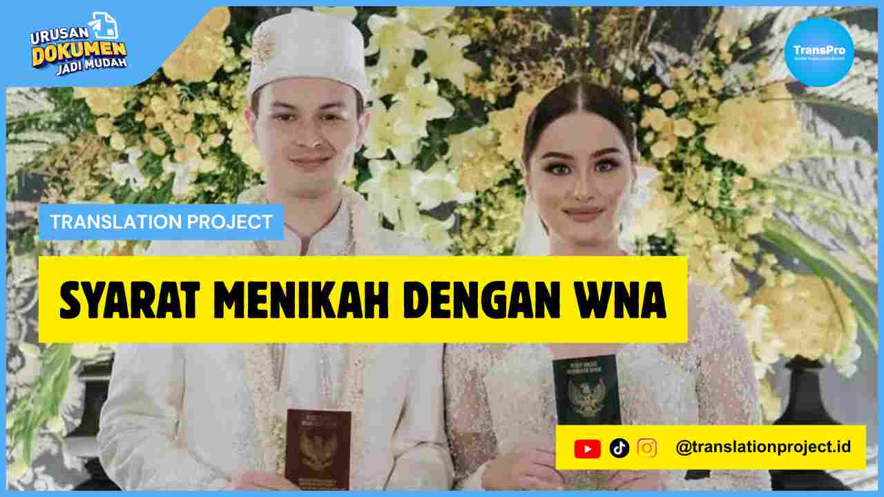 Syarat Menikah dengan WNA