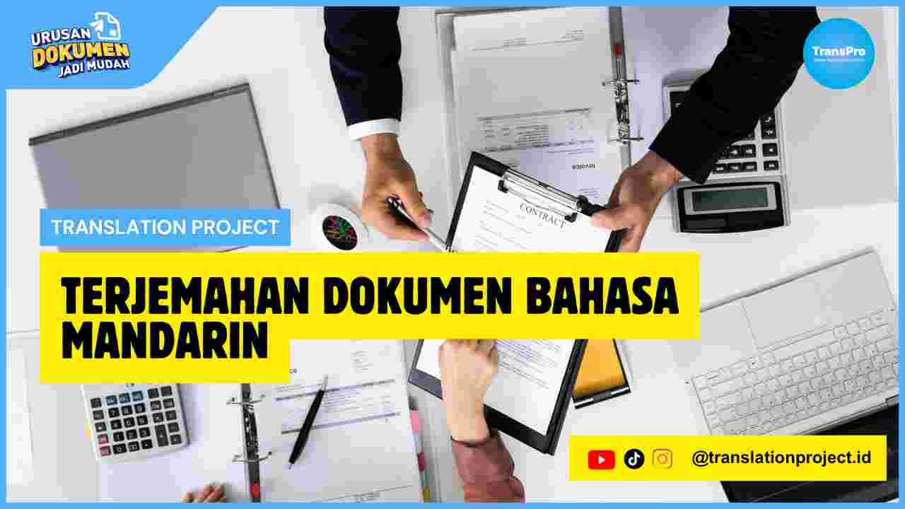 Terjemahan Dokumen Bahasa Mandarin