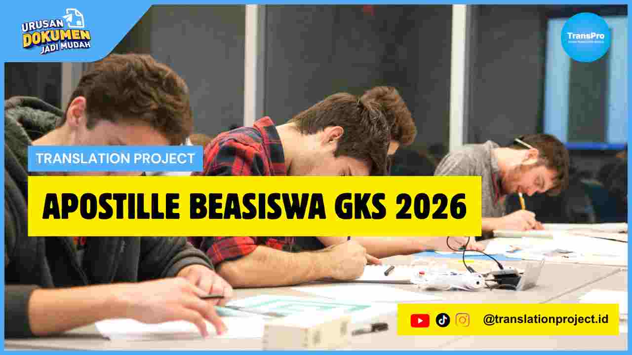 Apostille Beasiswa GKS 2026