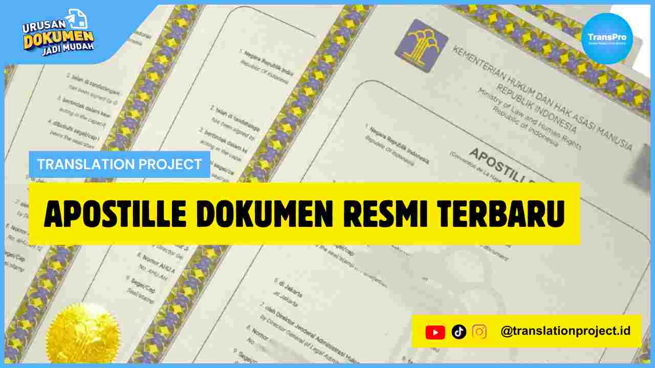 Apostille Dokumen Resmi Terbaru