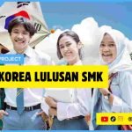 Kerja Korea Lulusan SMK
