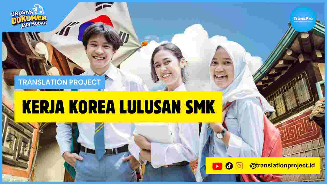 Kerja Korea Lulusan SMK