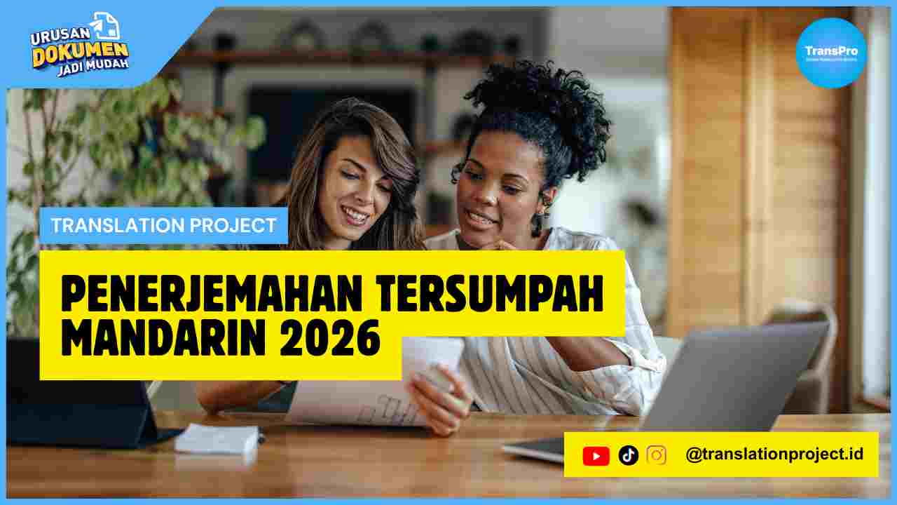 Penerjemahan Tersumpah Mandarin 2026