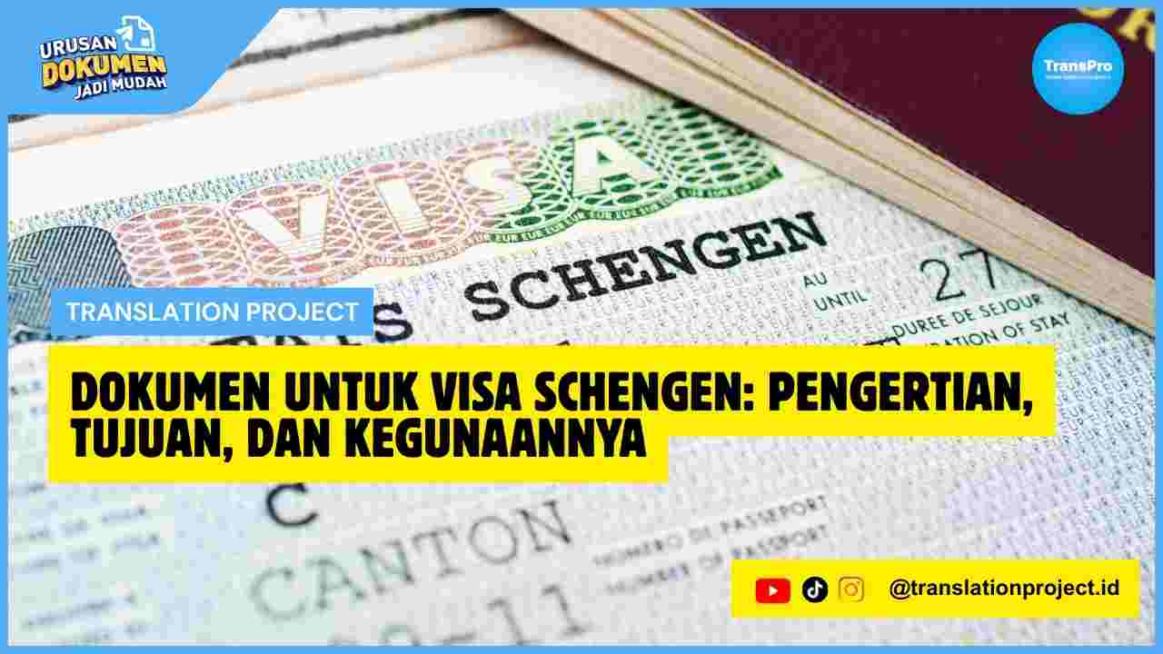 Dokumen untuk Visa Schengen