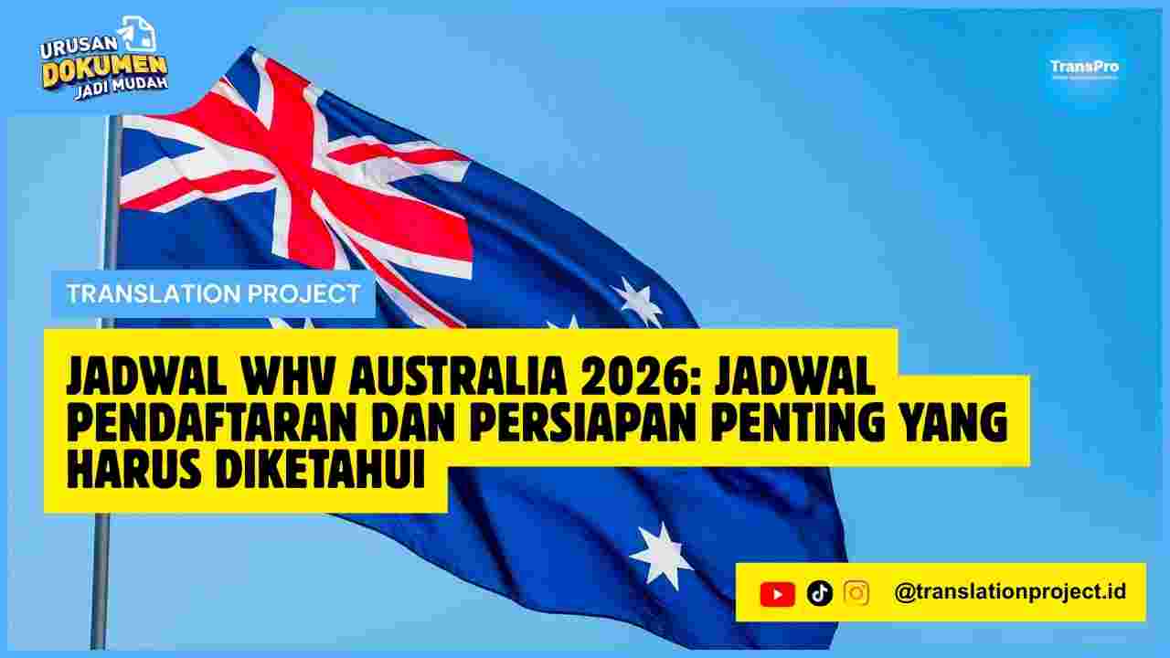 Jadwal WHV Australia 2026