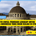 Beasiswa ETH Swiss Panduan Lengkap untuk Mahasiswa Indonesia yang Ingin Kuliah di ETH Zurich