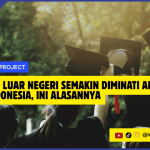 Kuliah di Luar Negeri Semakin Diminati Anak muda indonesia, ini alasannya