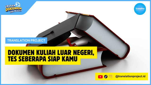 Dokumen Kuliah Luar Negeri
