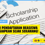 Dokumen Pendaftaran Beasiswa Wajib Disiapkan Sejak Sekarang!