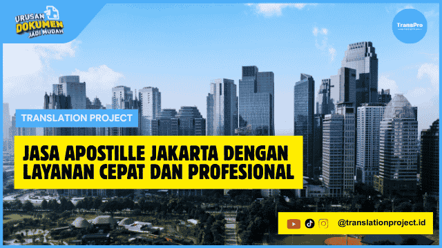Jasa Apostille Jakarta Termurah