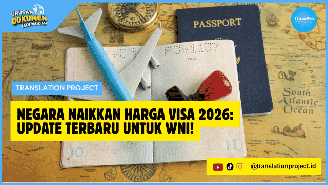 Negara Naikkan Harga Visa