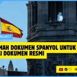 Penerjemah Dokumen Spanyol Penerjemah Dokumen Spanyol untuk Berbagai Dokumen Resmi