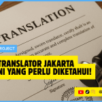 Sworn Translator Jakarta Resmi, Ini yang Perlu Diketahui!